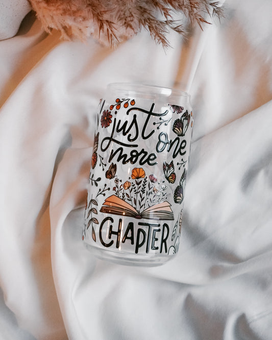 'Just One More Chapter" Glass Cup